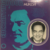 Mukesh - Enchanting Hour With Mukesh (Vinyl) Image